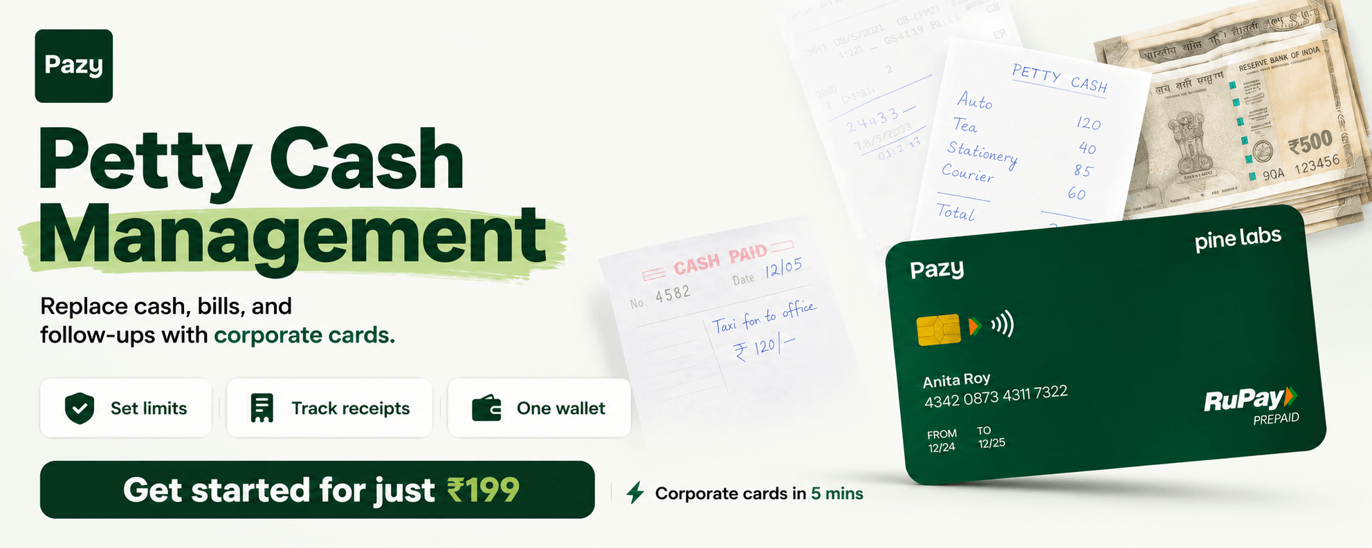 Pazy — petty cash management. Replace cash, bills and follow-ups with corporate cards. Get started for just ₹199