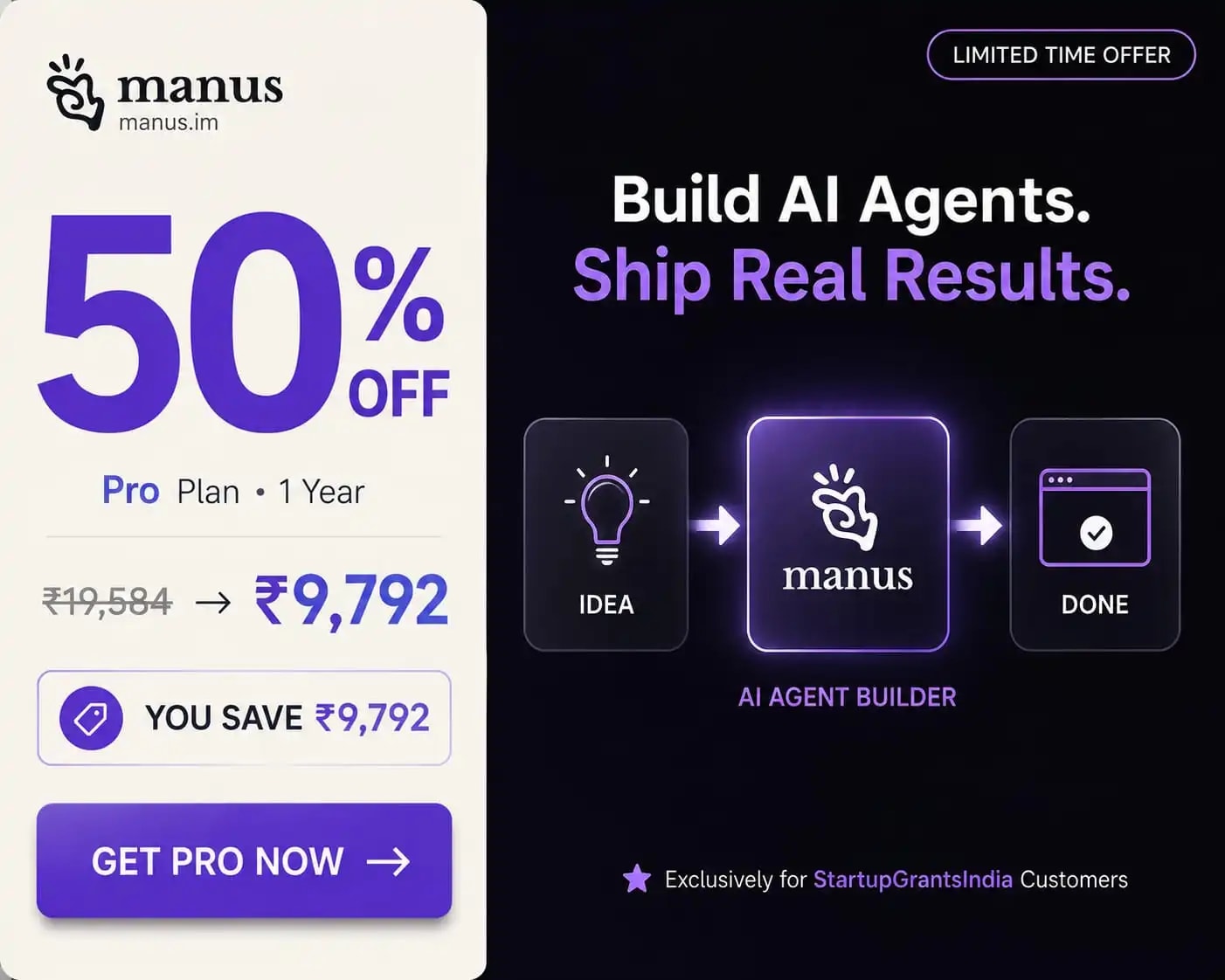 Manus Pro — 1 year through Startup Grants India
