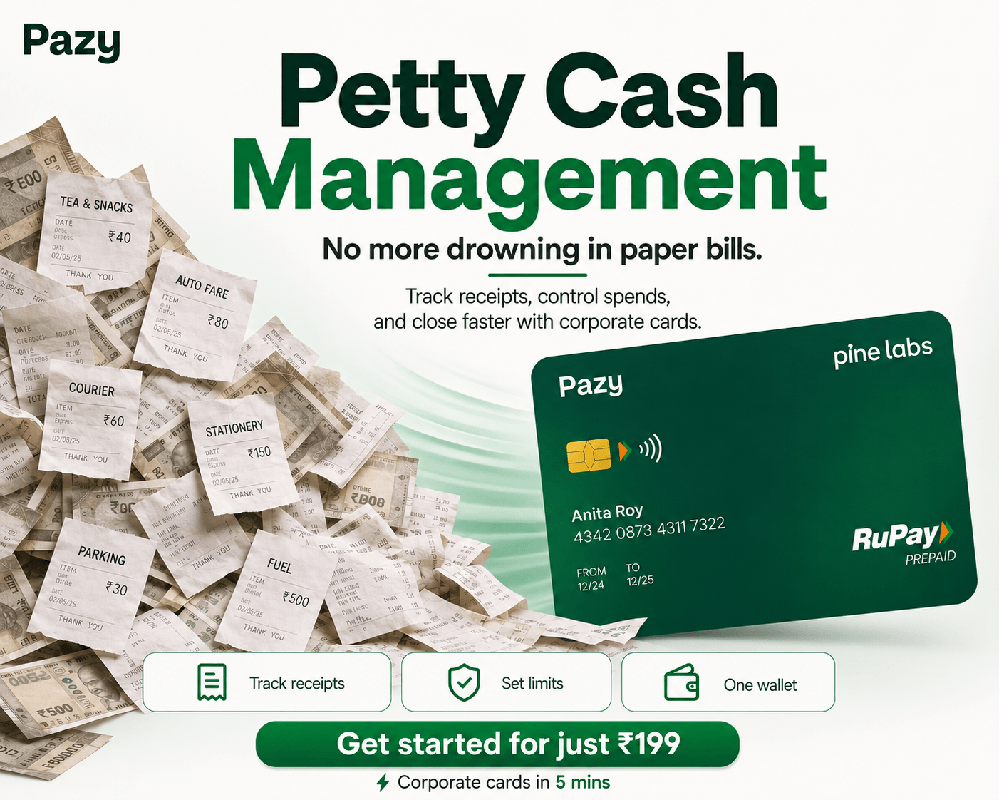 Pazy — petty cash management with corporate cards. Track receipts, set limits, one wallet. Get started for ₹199