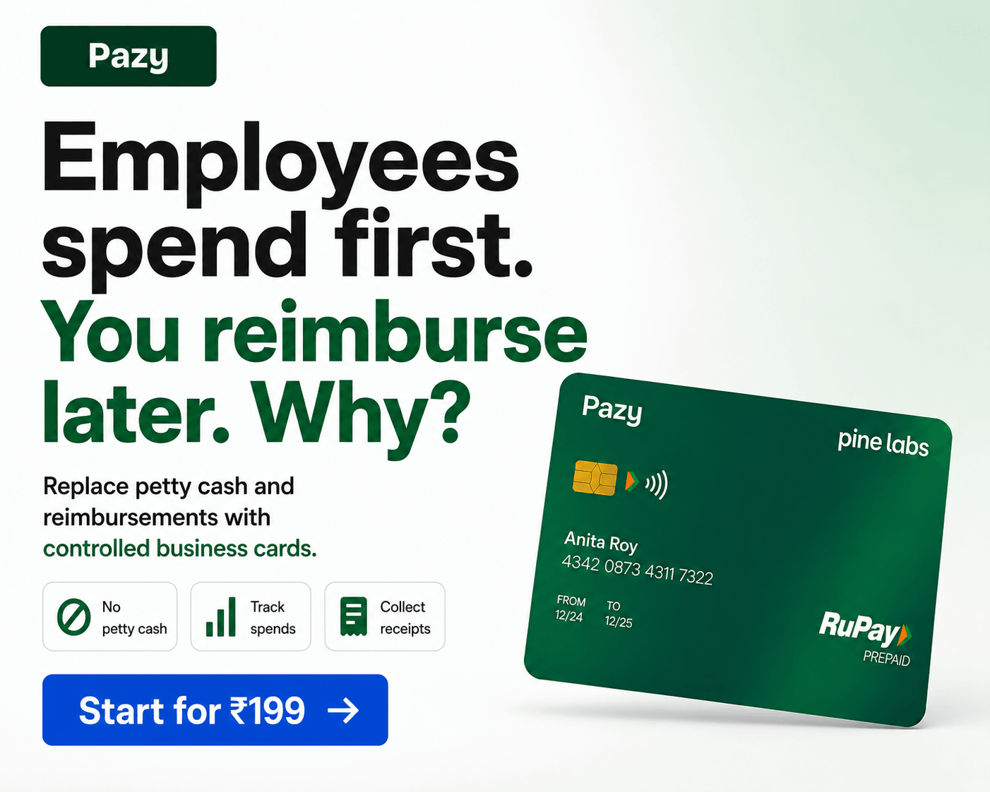 Pazy — stop reimbursing employees later. Replace petty cash with controlled business cards from ₹199
