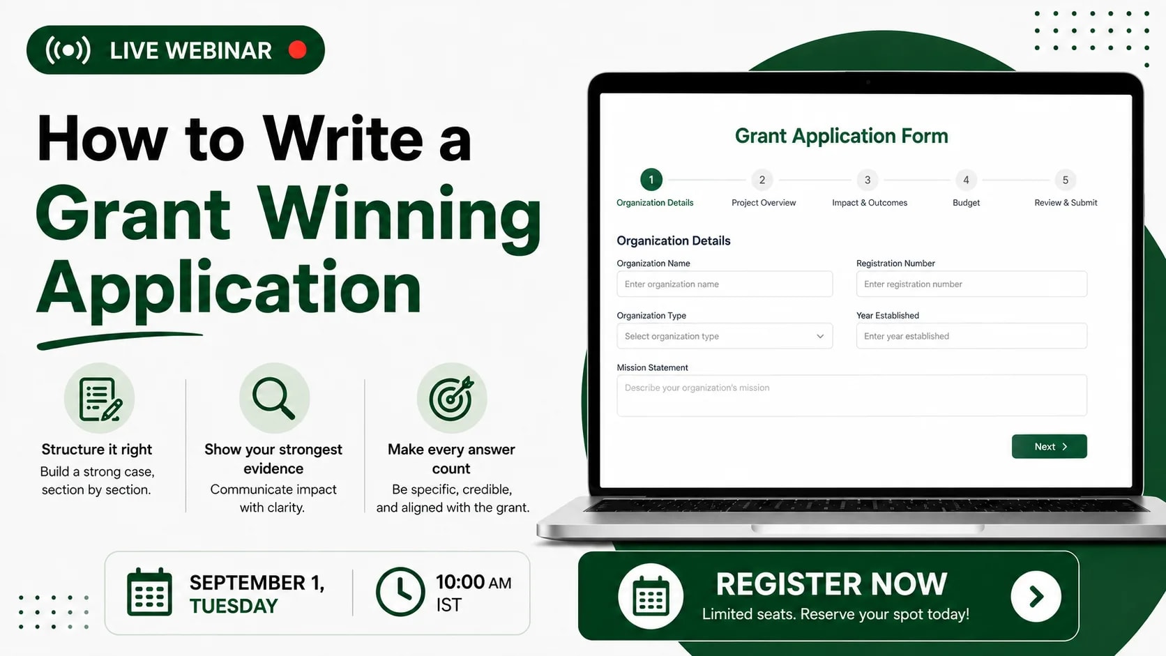 Live webinar — How to Write a Grant Winning Application. Tuesday 1 September, 10:00 AM. Register for ₹99