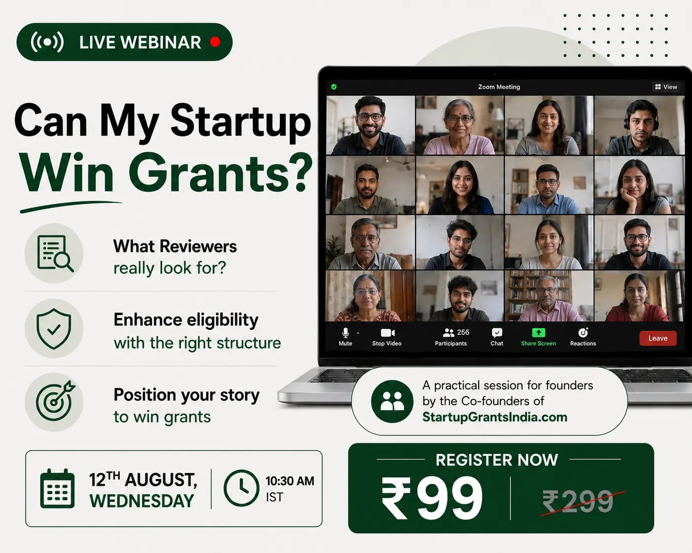 Live workshop — Can Your Startup Win Grant? 12 August, 10:30 AM. Register for ₹99