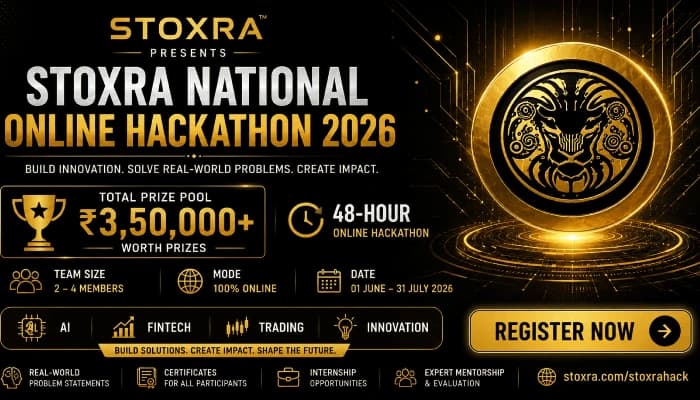 StoxraHack 2026 — India's Student FinTech & AI Trading Hackathon