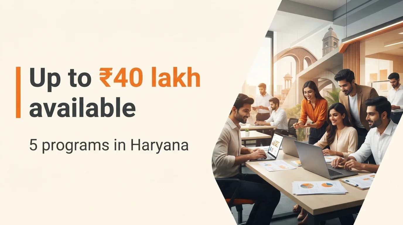 Startup Grants and Funding Programs in Haryana
— September 2026