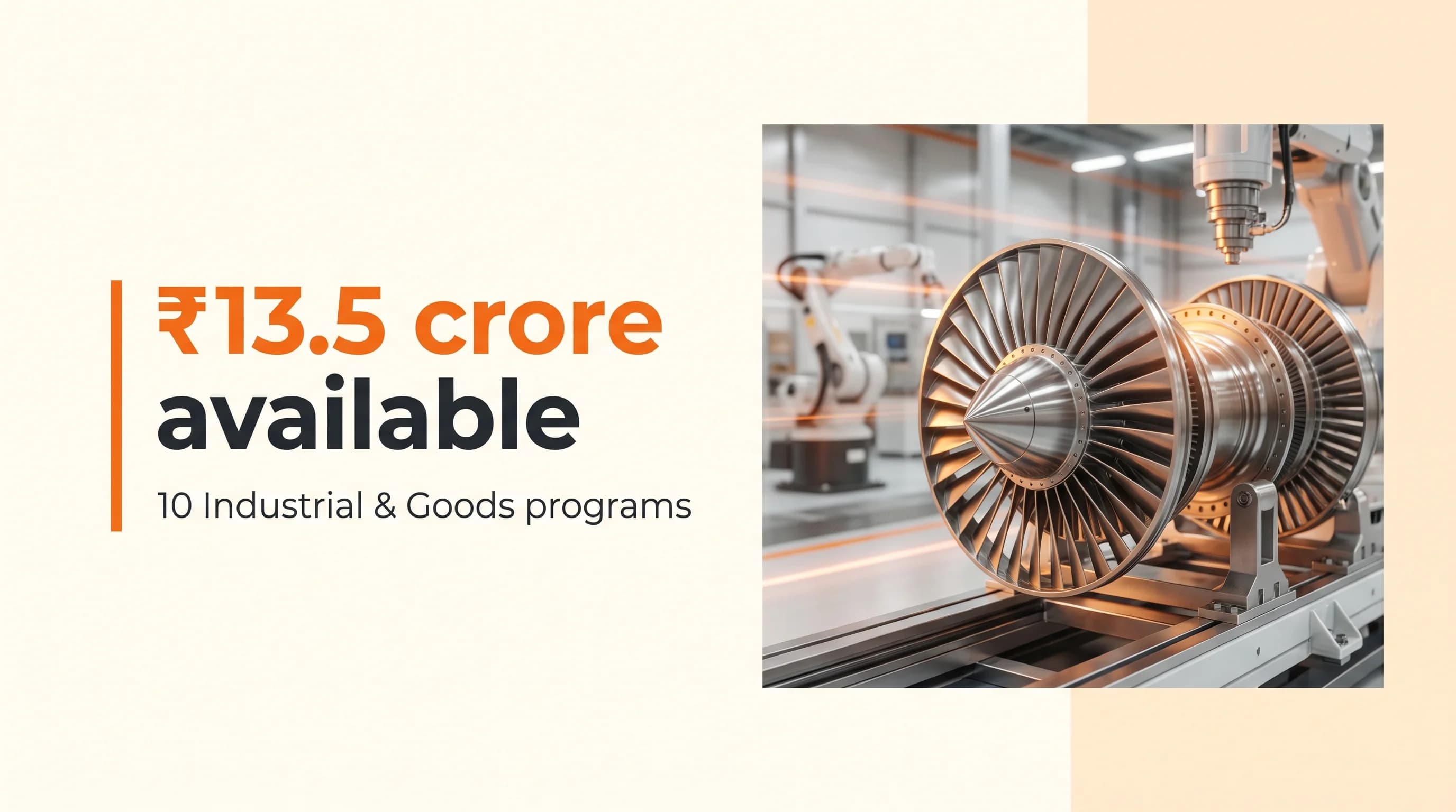 Industrial & Goods Startup Grants and Funding Programs in India
— October 2026