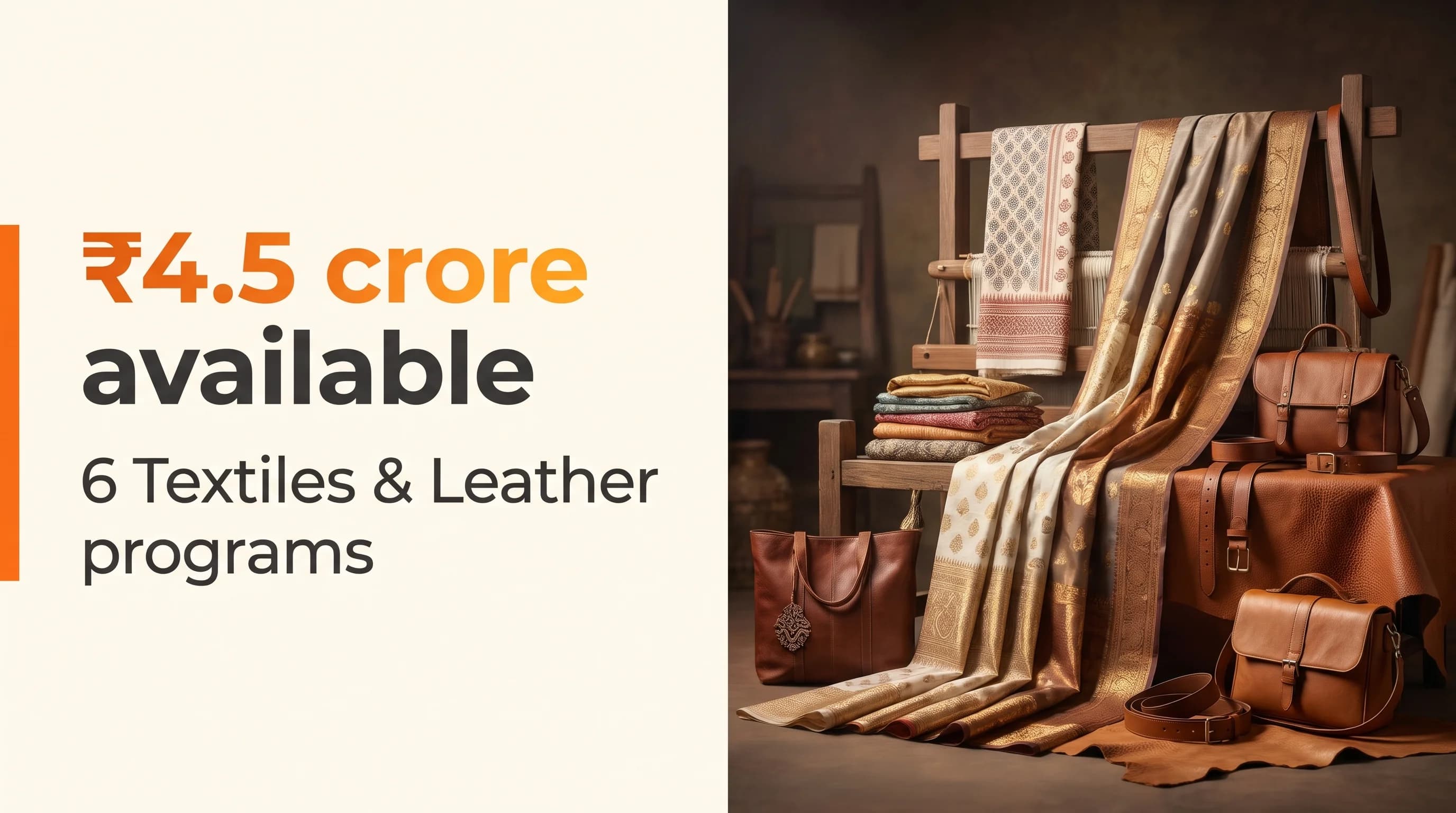 Textiles & Leather Startup Grants and Funding Programs in India ex October 2026