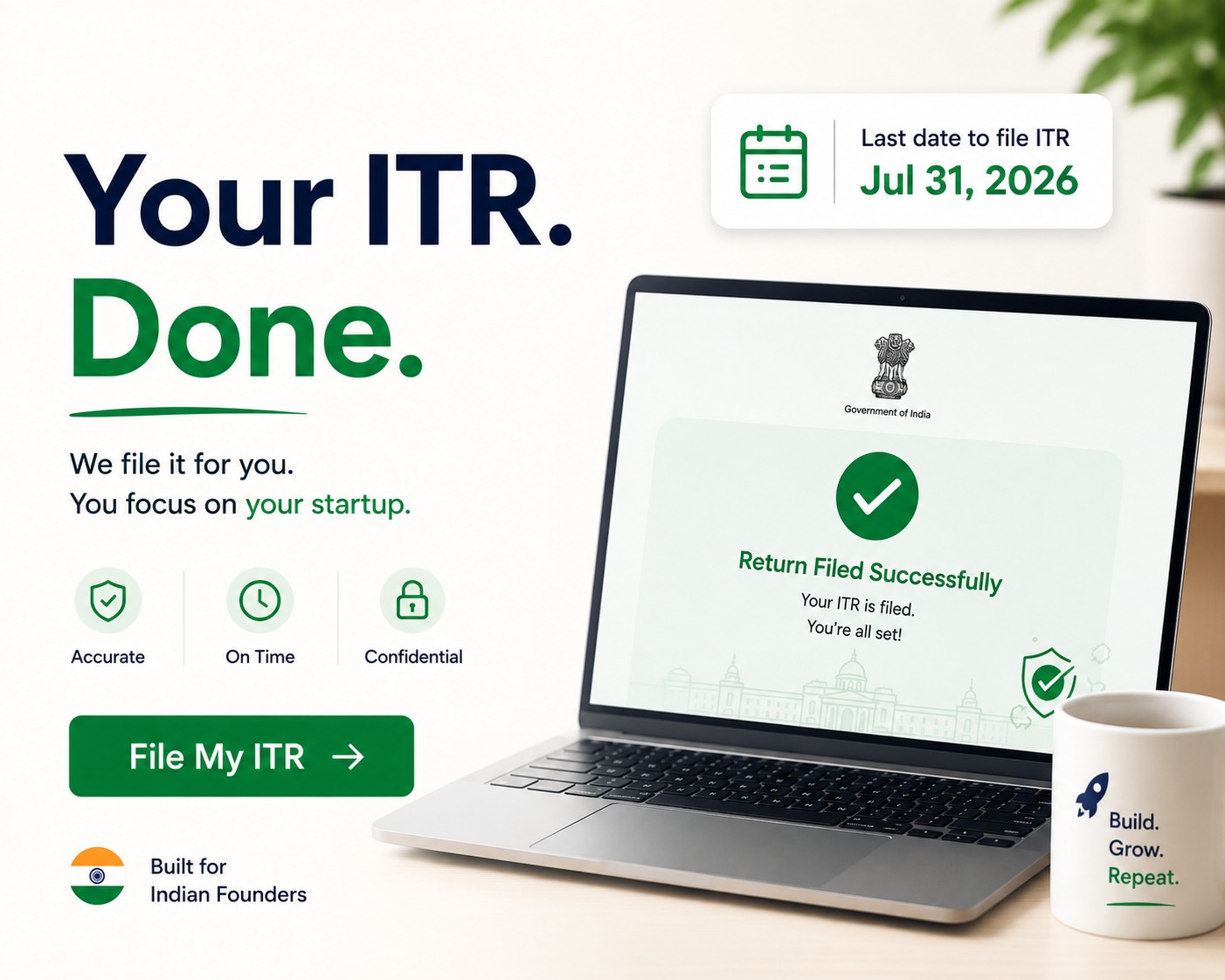 File your startup's ITR — accurate, on time, confidential