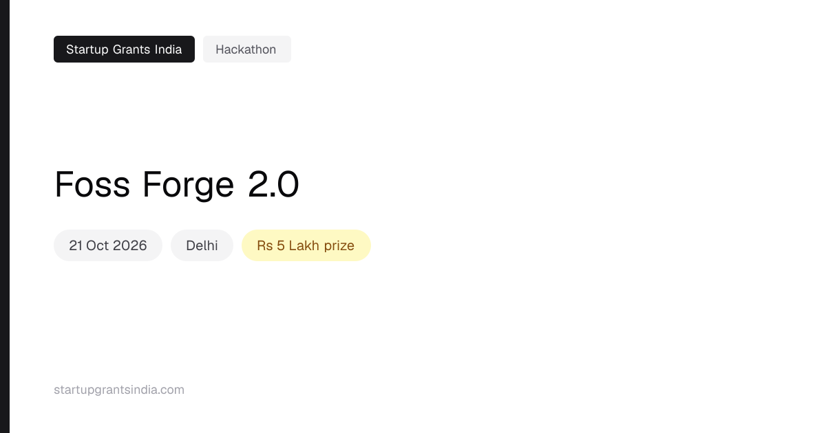 Foss Forge 2.0 (2026): Results & Updates