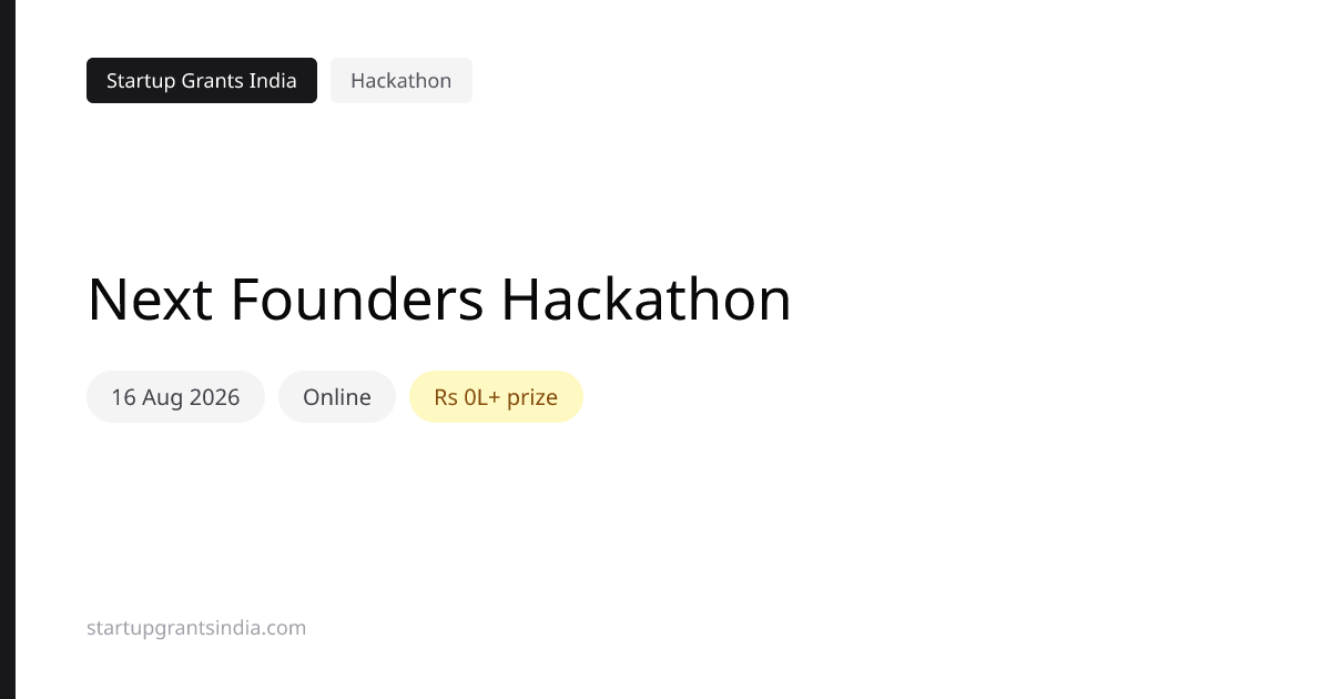 Next Founders Hackathon (2026): Results & Updates