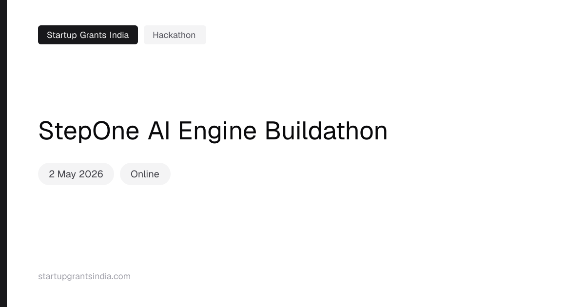 StepOne AI Engine Buildathon | Startup Grants India