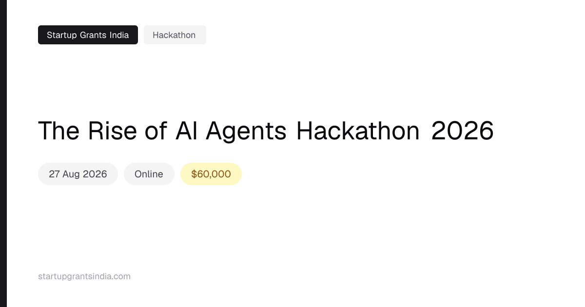 The Rise of AI Agents Hackathon 2026: ₹55.2L Prize Pool