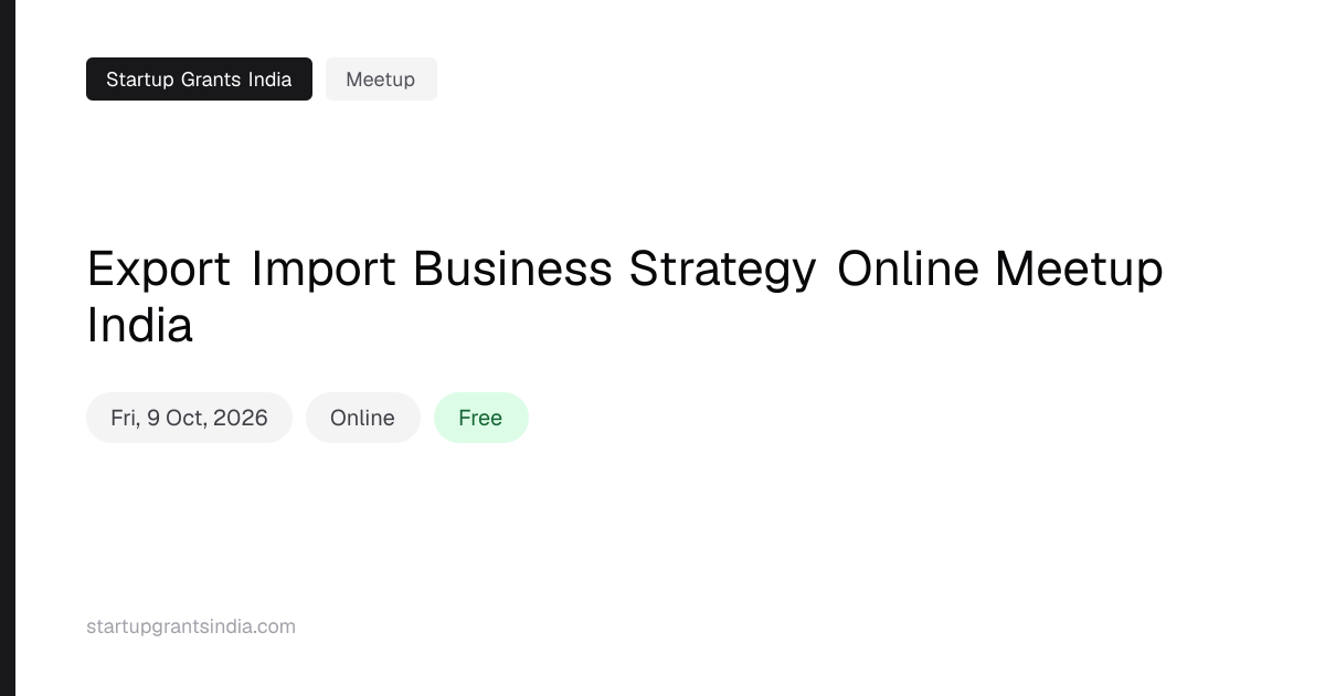 Export Import Business Strategy Online Meetup India