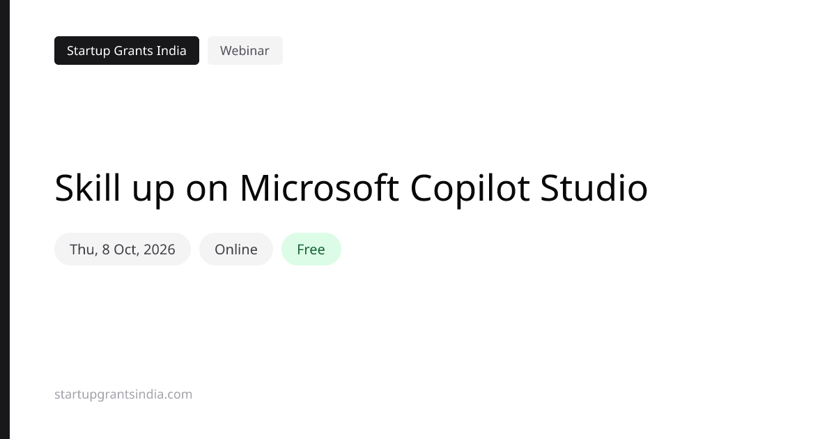 Skill up on Microsoft Copilot Studio: Online, 8 Oct 2026