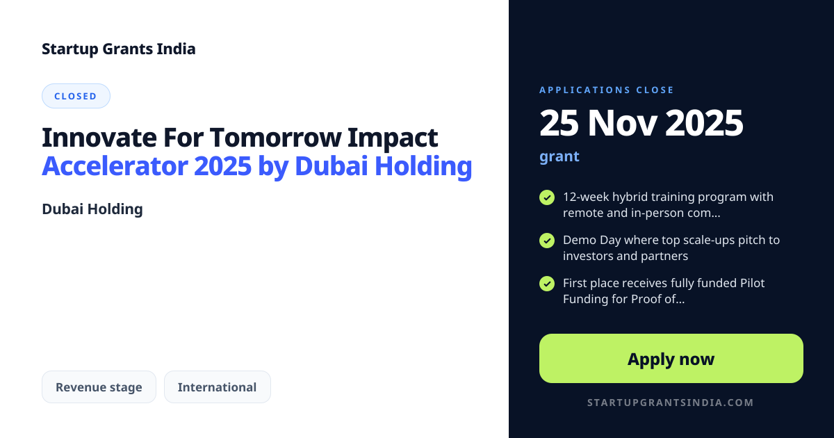 Innovate For Tomorrow Impact Accelerator 2025 by Dubai Holding – Up to ...