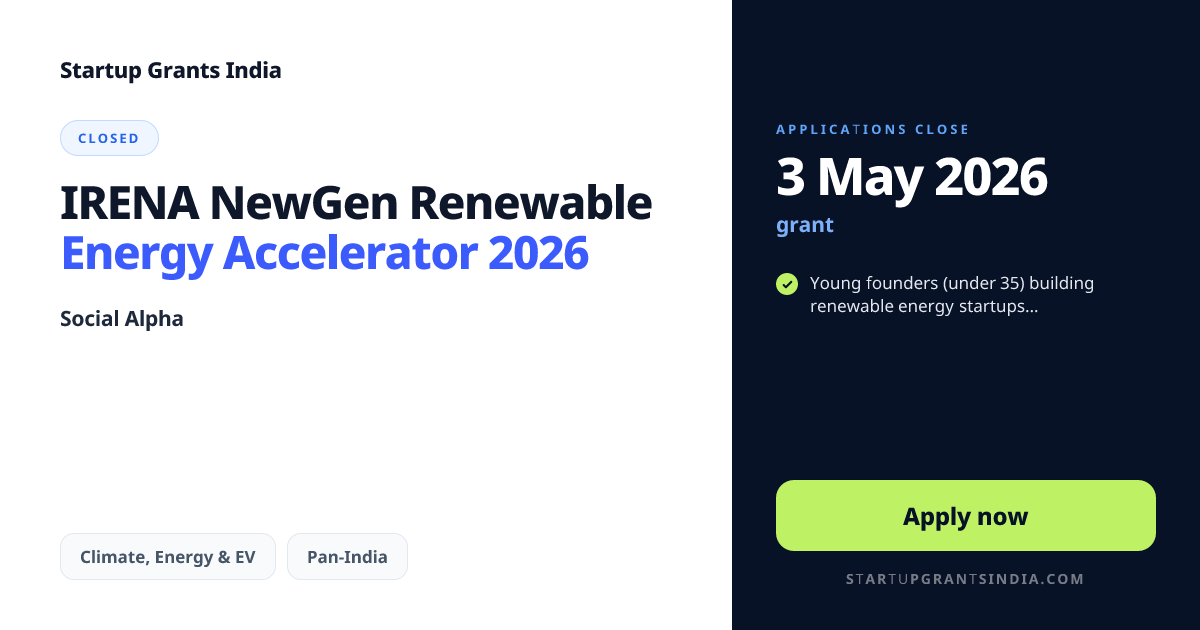 IRENA NewGen Renewable Energy Accelerator 2026 | Startup Grants India