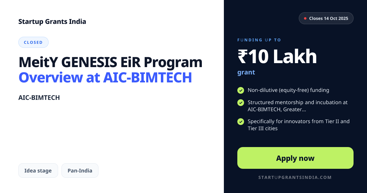 MeitY GENESIS EiR Program Overview at AIC-BIMTECH – Up to ₹10 Lakhs ...