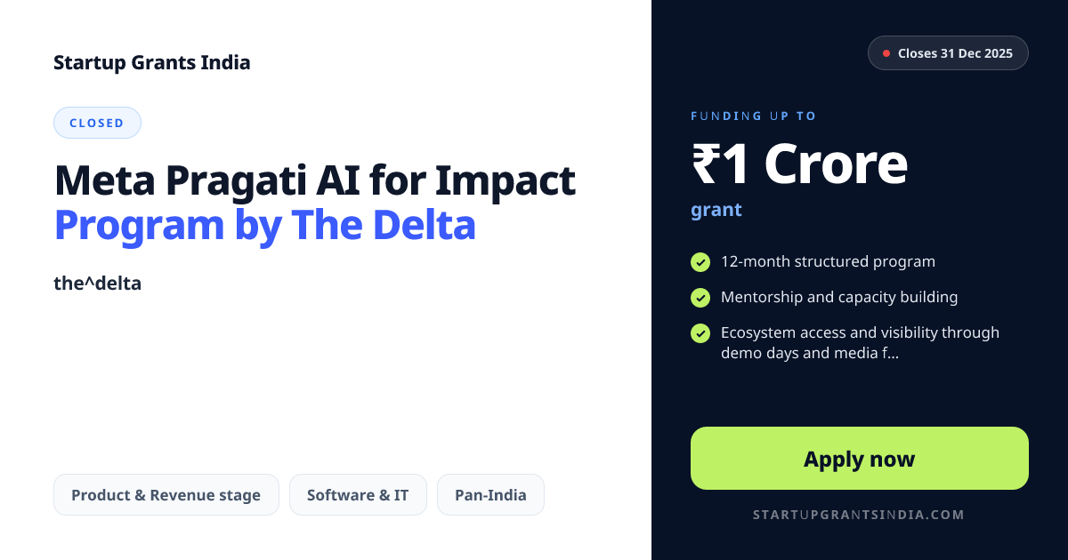 Meta Pragati AI for Impact Program by The Delta – Up to ₹1 Cr | Startup ...