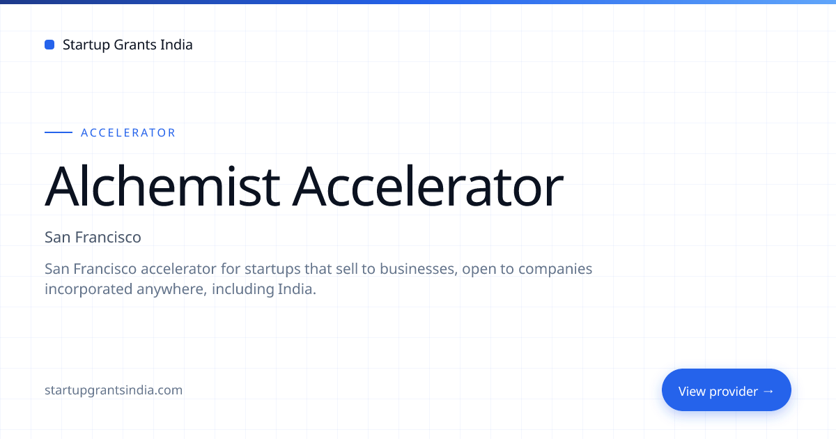 Alchemist Accelerator — Programs, Eligibility & How to Apply | Startup ...