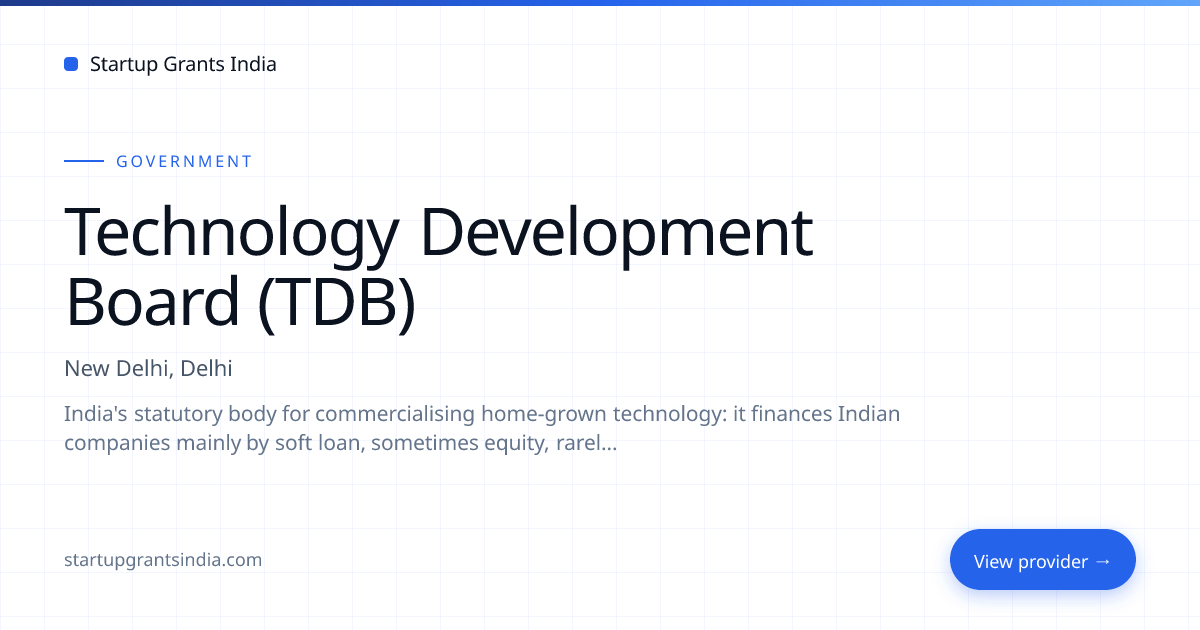 Technology Development Board (TDB) — Programs, Eligibility & How to ...